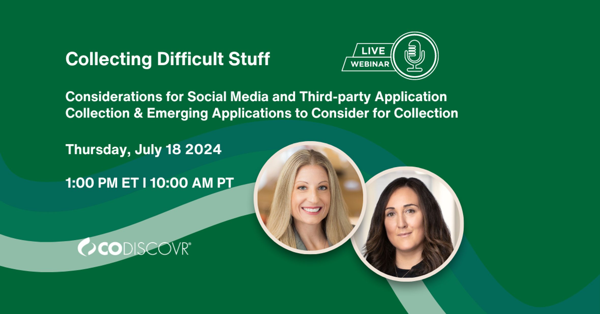Webinar: Collecting Difficult Stuff: Considerations for Social Media and Third-party Application Collection & Emerging Applications to Consider for Collection